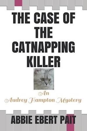 The Case of the Catnapping Killer