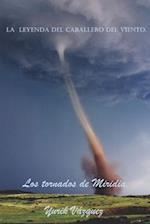 La Leyenda del Caballero del Viento.