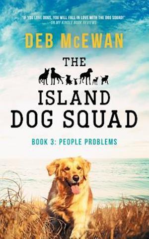 The Island Dog Squad Book 3