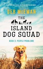 The Island Dog Squad Book 3