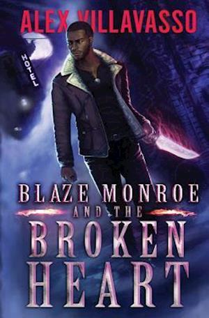 Blaze Monroe and Broken Heart