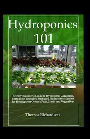 Hydroponics 101