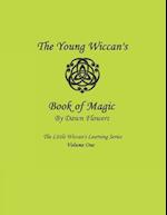 The Young Wiccan's Book of Magic