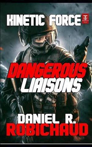 Dangerous Liaisons