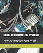 Guide to Automotive Systems