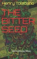 The Bitter Seed