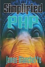 Simplified PHP