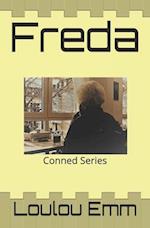 Freda: Conned Series 