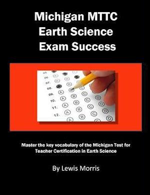 Michigan Mttc Earth Science Exam Success