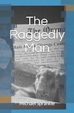 The Raggedly Man