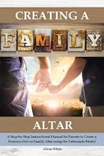Creating a Family Altar