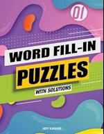 Word Fill-In Puzzles with Solutions