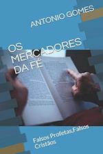 OS Mercadores Da Fé