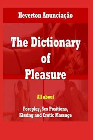 The Dictionary of Pleasure