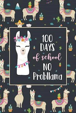 100 Days of School No Probllama