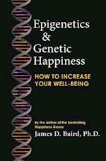 Epigenetics & Genetic Happiness