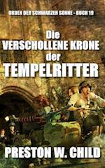 Die Verschollene Krone Der Tempelritter