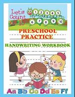 Preschool Practice Handwriting Workbook
