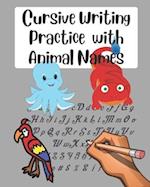Cursive Writing Practice with Animal Names