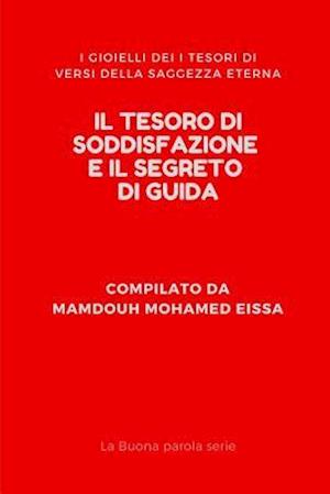 Il Tesoro Di Soddisfazione E Il Segreto Di Guida