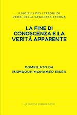 La Fine Di Conoscenza E La Verità Apparente