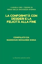 La Conformità Con Desideri E La Felicità Alla Fine