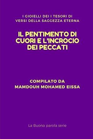 Il Pentimento Di Cuori E l'Incrocio Dei Peccati