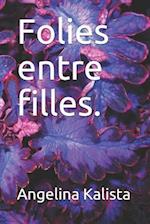 Folies Entre Filles.