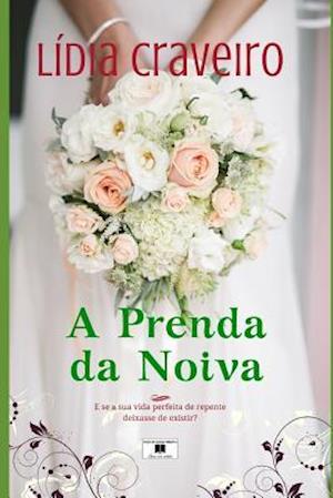 A Prenda Da Noiva