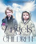 Angels Beside the Children