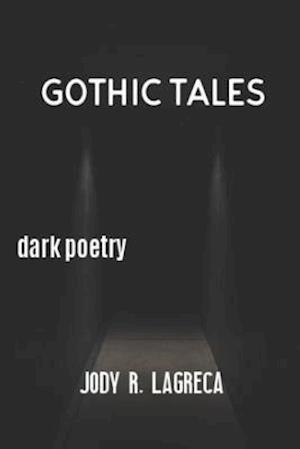 GOTHIC TALES: dark poetry