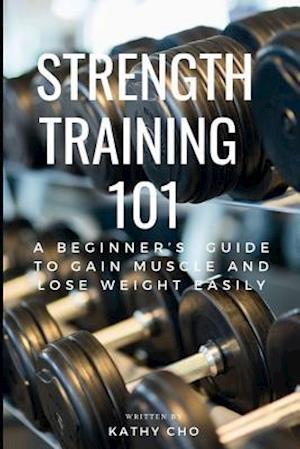 Strength Training 101