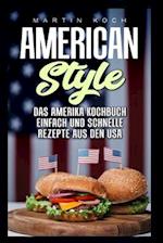 Das Amerika Kochbuch, Rezepte Aus Den Usa, Einfach Und Schnelle