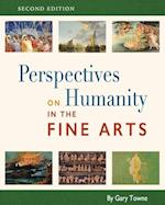 Perspectives on Humanity in the Fine Arts 