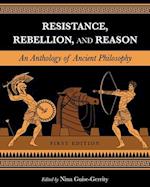 Resistance, Rebellion, and Reason