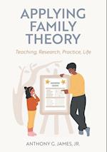 Applying Family Theory