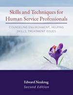 Skills and Techniques for Human Service Professionals
