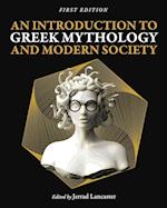 An Introduction to Greek Mythology and Modern Society 