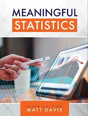 Meaningful Statistics