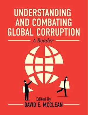 Understanding and Combating Global Corruption