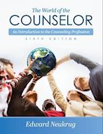 World of the Counselor: An Introduction to the Counseling Profession 