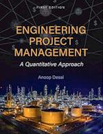 Engineering Project Management: A Quantitative Approach 