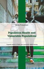 Population Health and Vulnerable Populations 