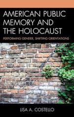 American Public Memory and the Holocaust