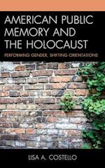 American Public Memory and the Holocaust
