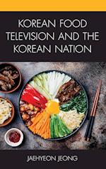 Korean Food Television and the Korean Nation