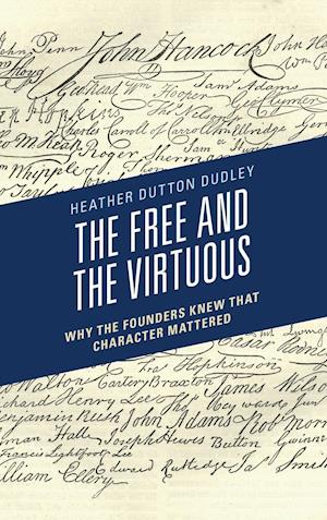 The Free and the Virtuous