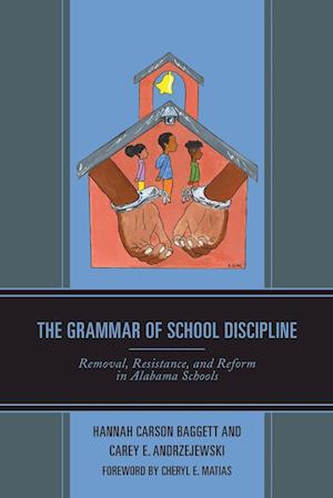 The Grammar of School Discipline