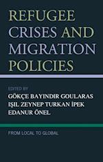 Refugee Crises and Migration Policies