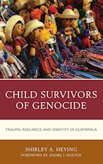 Child Survivors of Genocide